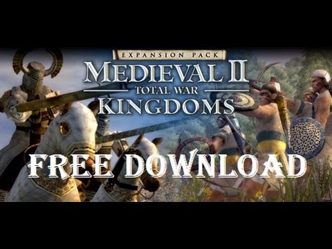 Medieval 2 kingdoms free download